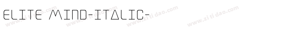ELITE MIND-ITALIC字体转换